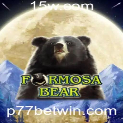 Descubra o Universo de FormosaBear: O Jogo Aventura com P77 Bet