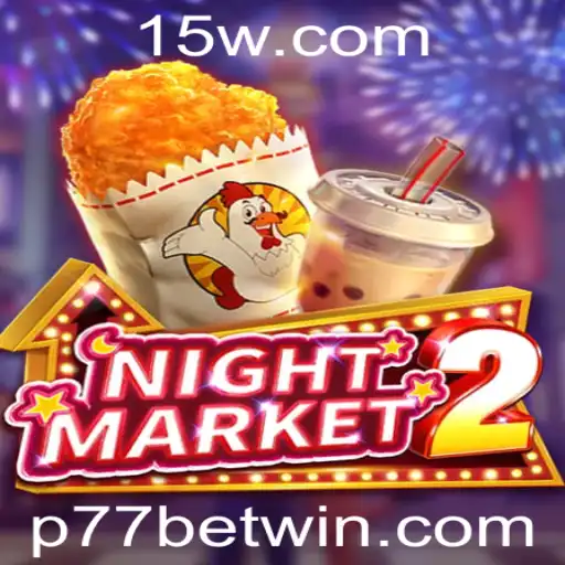 Explorando o Entusiasmante Mundo de NightMarket2 e o Impacto do P77 Bet