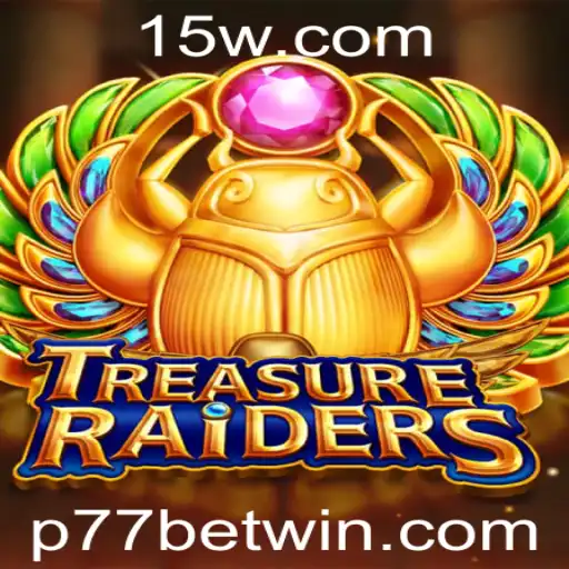 Descubra o Mundo Fascinante de TREASURERAIDERS com P77 bet