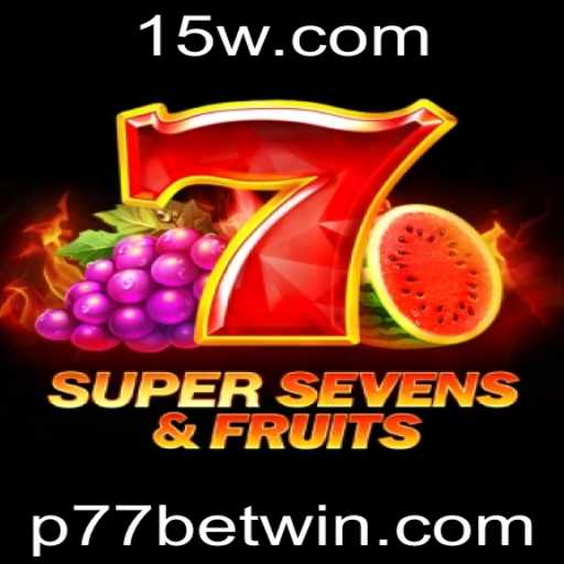 Explorando o Mundo do Jogo 7SuperSevensFruits: Regras e Estratégias