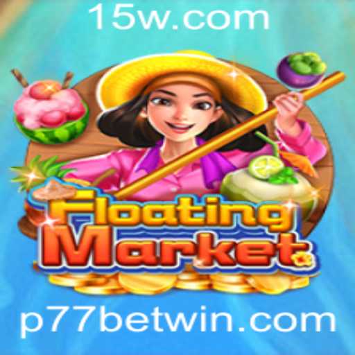 Tudo Sobre o Jogo FloatingMarket e a Tendência P77 bet